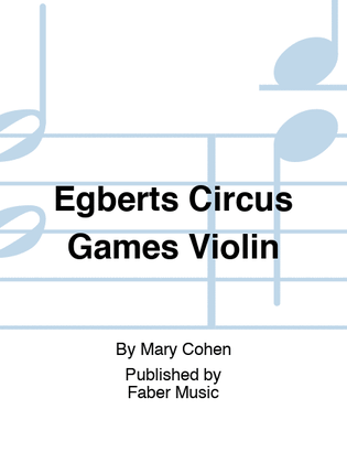 Book cover for Egberts Circus Games Violin