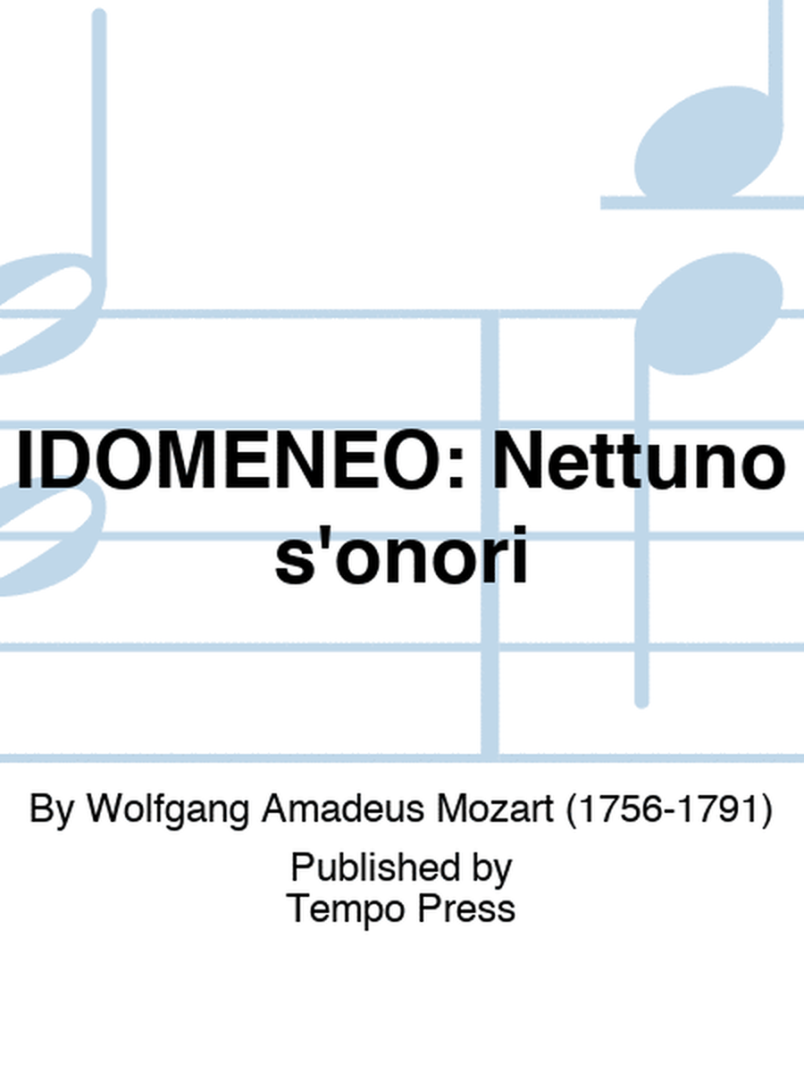 IDOMENEO: Nettuno s'onori