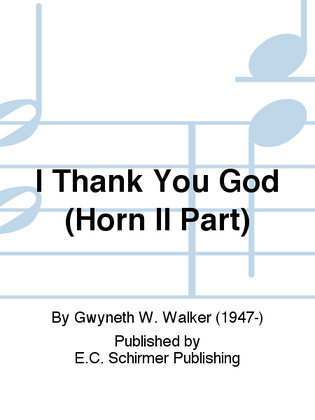 Book cover for I Thank You God (Horn II Part)