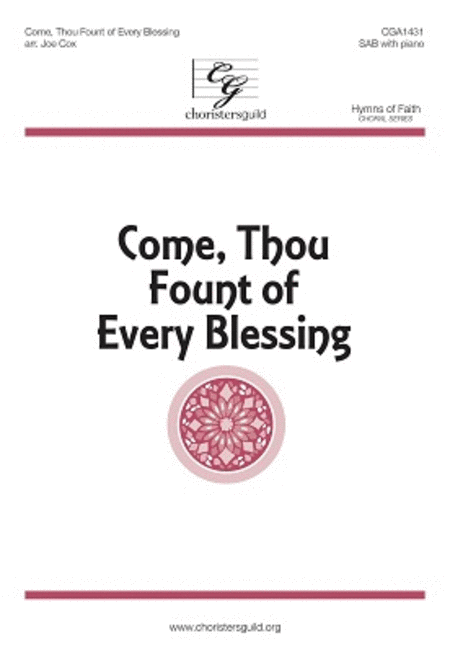 Come, Thou Fount of Every Blessing