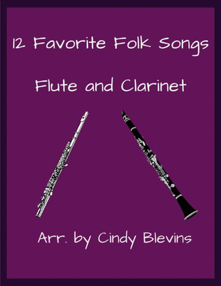 Book cover for 12 Favorite Folk Songs, Flute and Clarinet