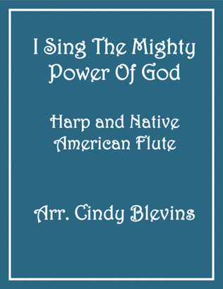 Book cover for I Sing the Mighty Power of God, for Harp and Native American Flute