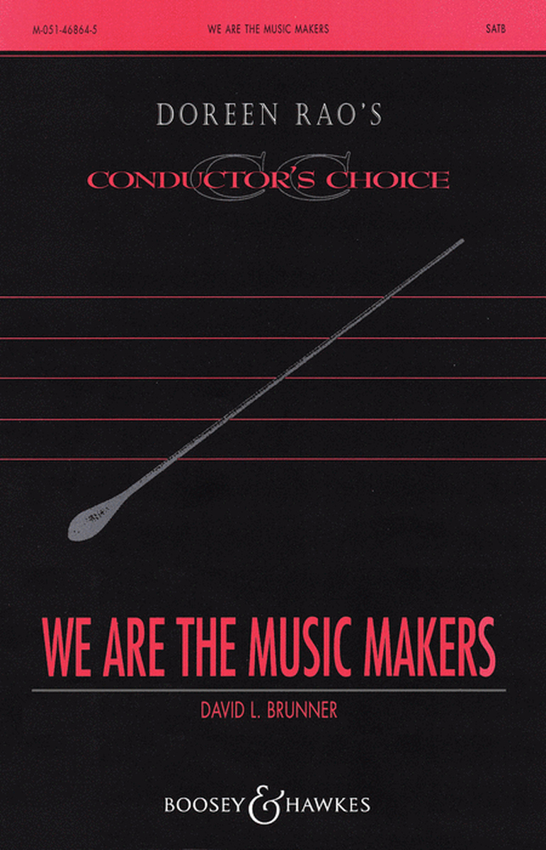 We Are the Music Makers