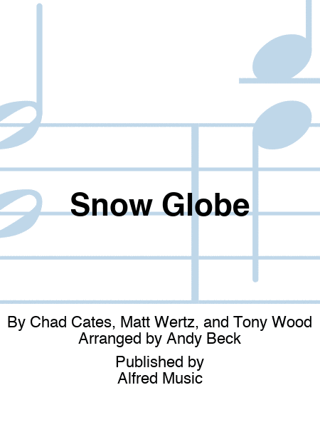 Snow Globe