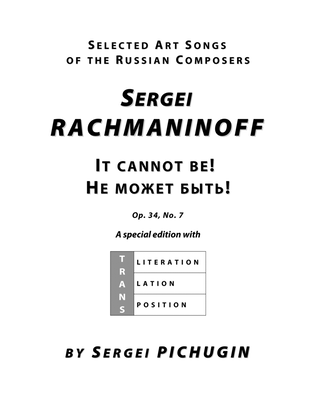 Book cover for RACHMANINOFF Sergei: It cannot be!, an art song with transcription and translation (E flat minor)