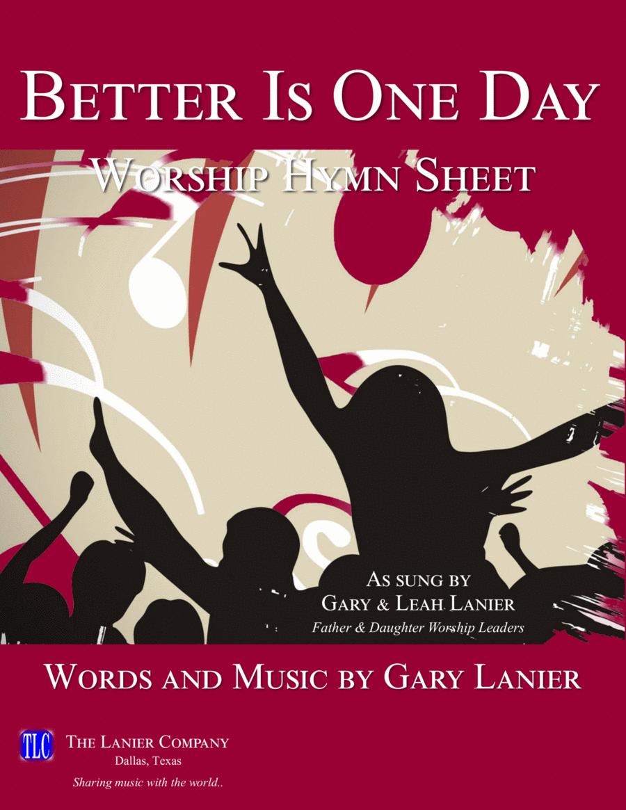 BETTER IS ONE DAY, Worship Hymn Sheet (Includes 4 Part Vocal, Lyrics & Chords) image number null