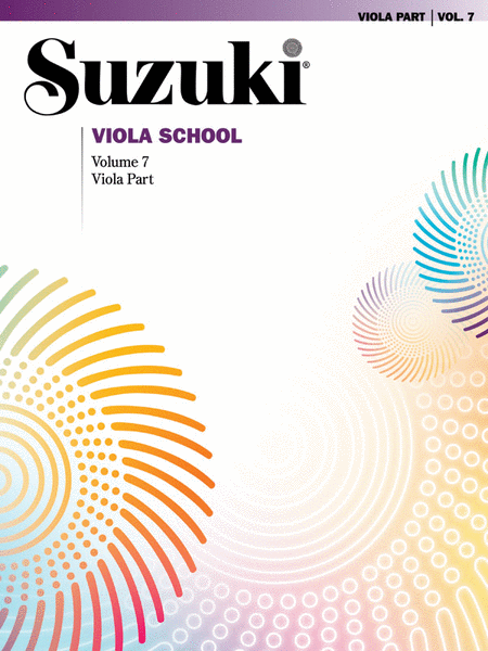 Suzuki Viola School, Volume 7 - Viola Part