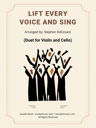Lift Every Voice And Sing (Duet for Violin and Cello)