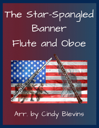 The Star-Spangled Banner, for Flute and Oboe