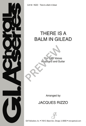 There Is a Balm in Gilead