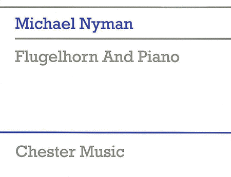 Michael Nyman: Flugelhorn And Piano