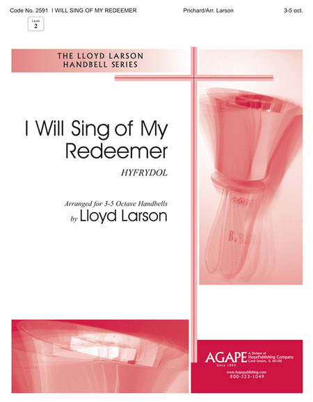 I Will Sing Of My Redeemer