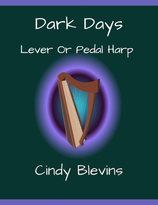 Book cover for Dark Days, original solo for Lever or Pedal Harp