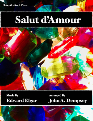 Book cover for Salut d'Amour (Love's Greeting): Trio for Flute, Alto Sax and Piano