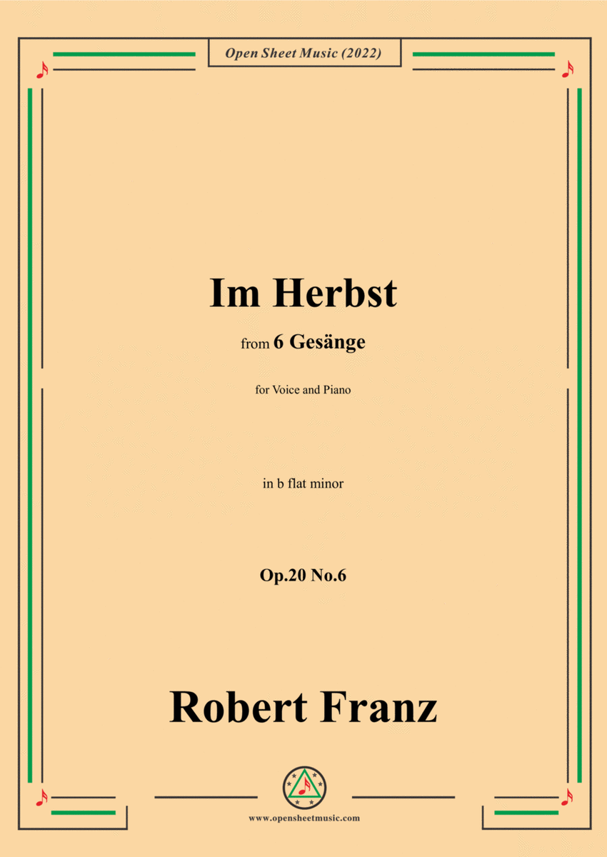 Franz-Im Herbst,in b flat minor,Op.20 No.6,for Voice and Piano image number null