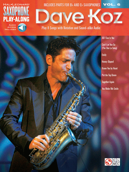 Dave Koz (Saxophone Play-Along Volume 6)