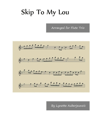 Book cover for Skip to My Lou - Flute Trio