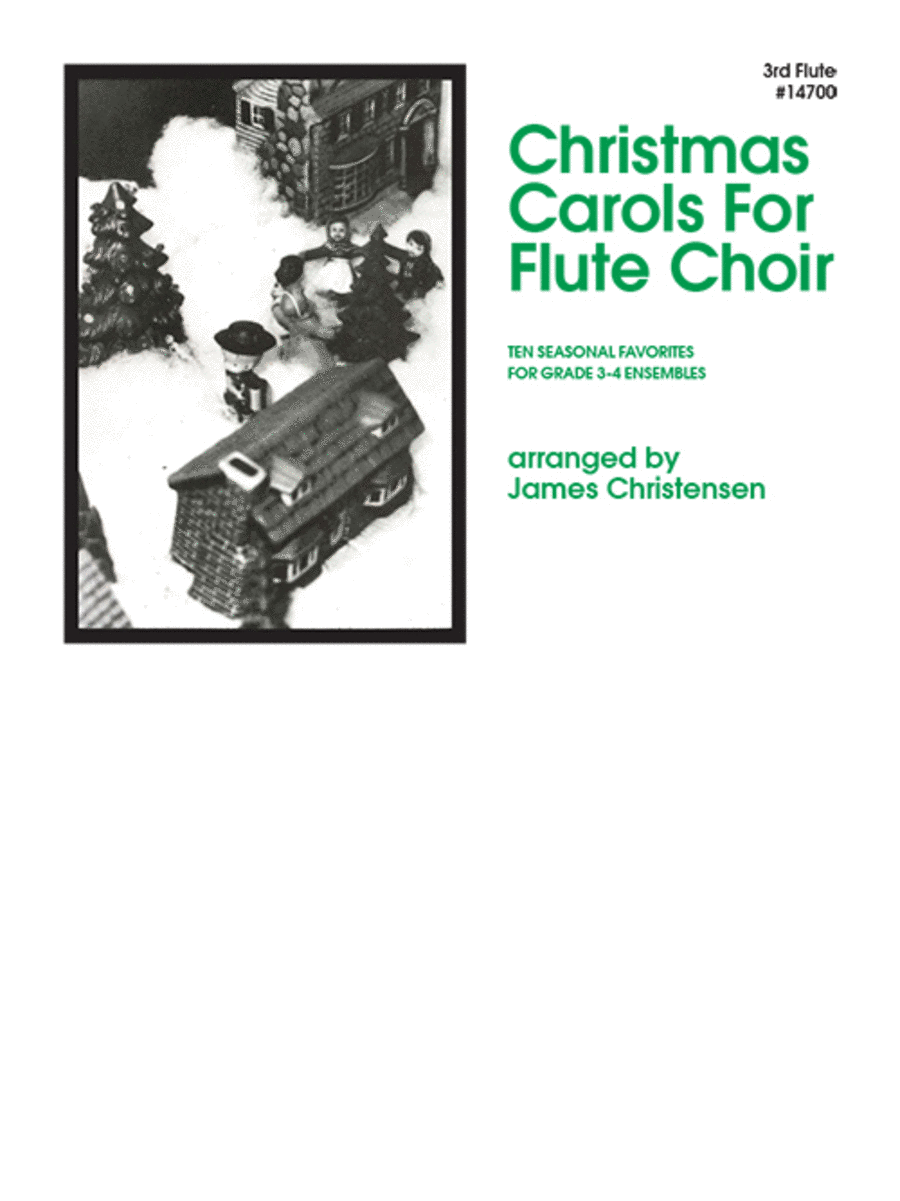 Christmas Carols For Flute Choir - 3rd Flute