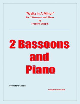 Book cover for Waltz in A Minor (Chopin) - 2 Bassoons and Piano - Chamber music