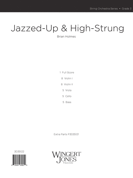 Jazzed Up and High Strung - Score