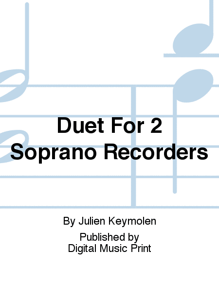 Duet For 2 Soprano Recorders