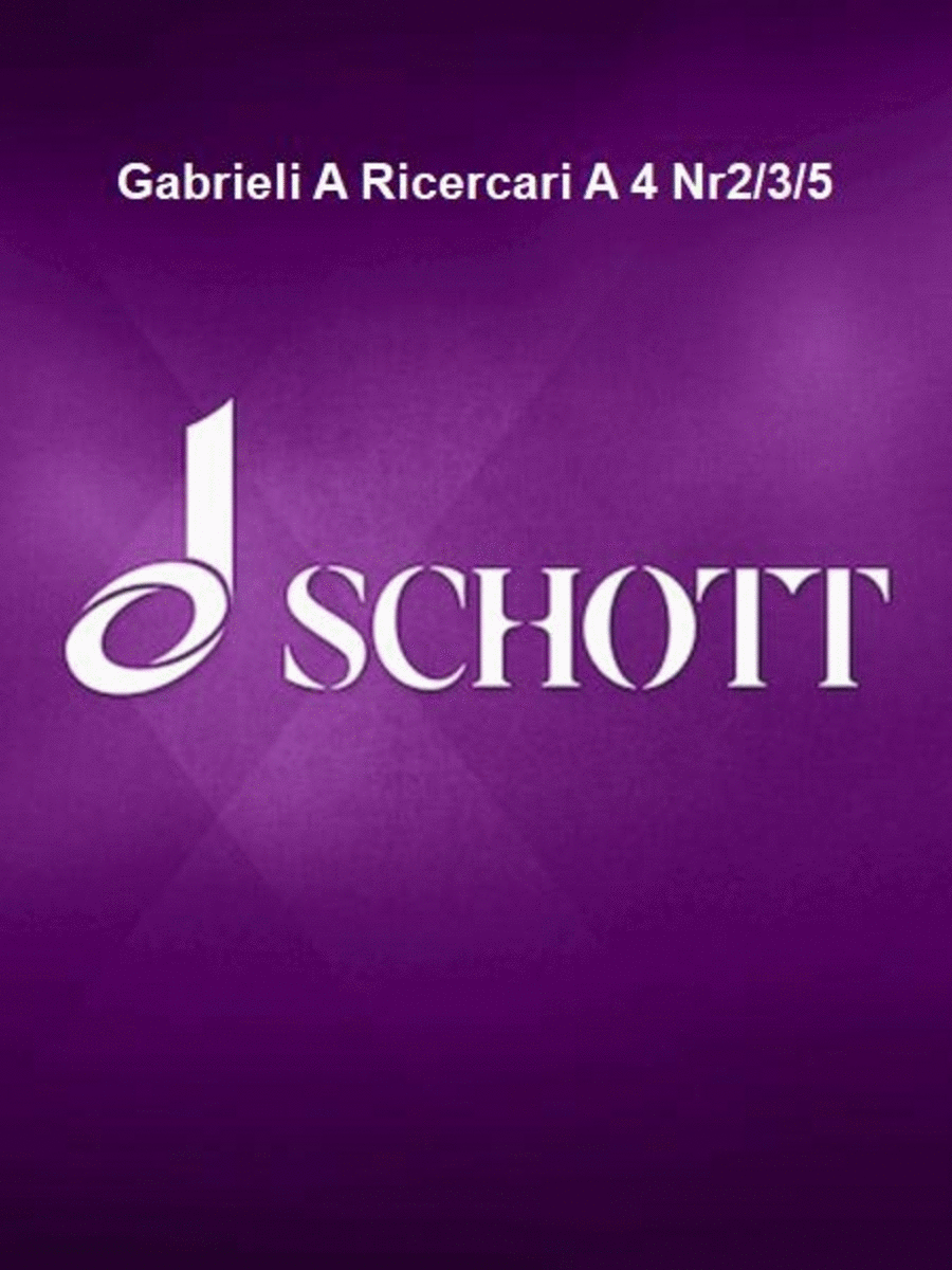 Gabrieli A Ricercari A 4 Nr2/3/5