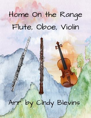 Book cover for Home On the Range, for Flute, Oboe and Violin