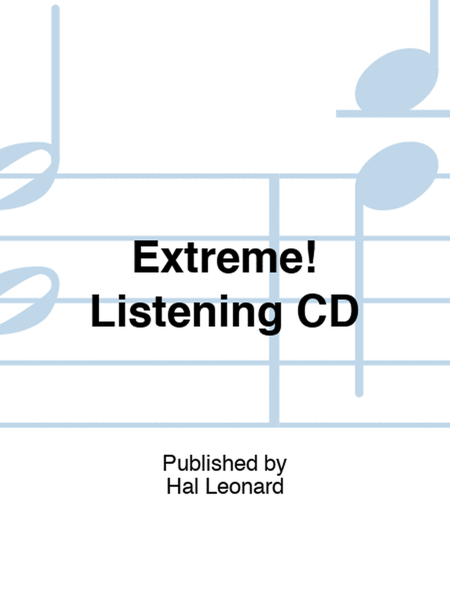 Extreme! Listening CD