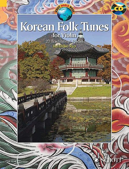 Korean Folk Tunes: 20 Traditional Pieces For Violin Book/cd  Ed. Kunihiko Ryo