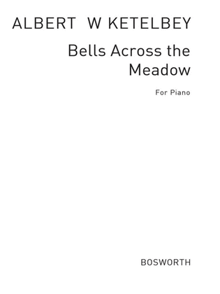 Book cover for Ketelbey - Bells Across The Meadows Piano