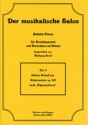 Book cover for Schatzwalzer op. 418 (für Streichquartett) (nach "Zigeunerbaron")