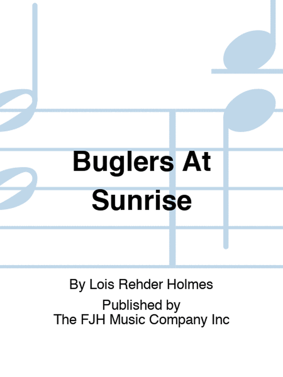 Buglers At Sunrise