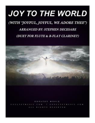 Book cover for Joy To The World (with "Joyful, Joyful, We Adore Thee") (Duet for Flute and Bb-Clarinet)