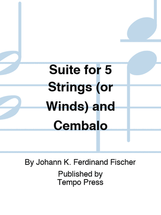 Book cover for Suite for 5 Strings (or Winds) and Cembalo