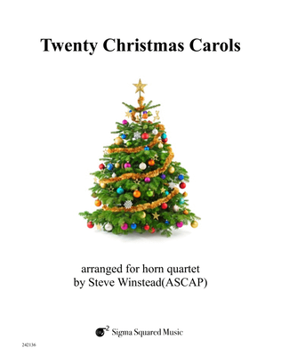 Book cover for Twenty Christmas Carols for French Horn Quartet