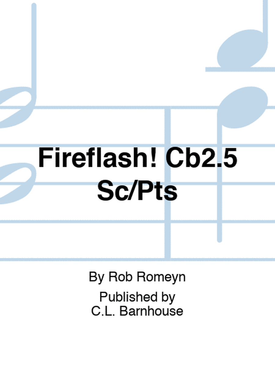 Fireflash! Cb2.5 Sc/Pts