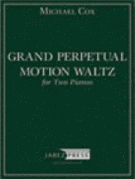 Grand Perpetual Motion Waltz for Two Pianos