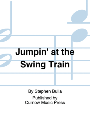 Book cover for Jumpin' at the Swing Train
