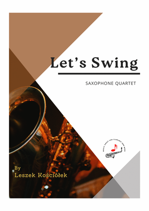 Book cover for Let's Swing (saxophone quartet)