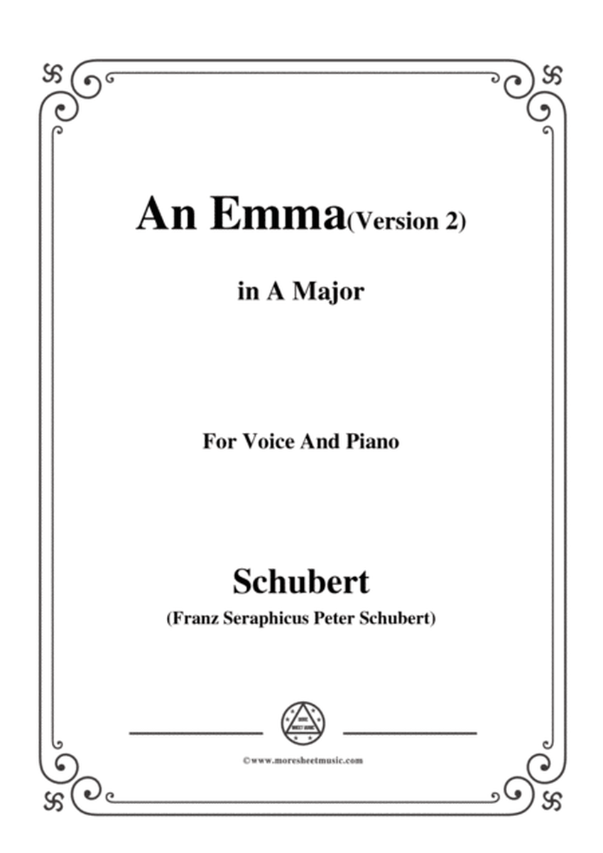 Schubert-An Emma(2nd version),D.113,in A Major,for Voice&Piano image number null