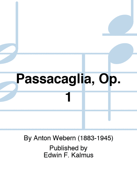 Passacaglia, Op. 1