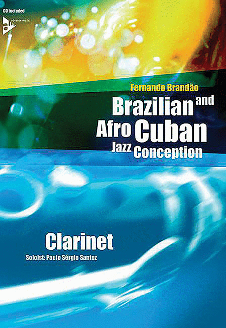 Brazilian and Afro-Cuban Jazz Conception -- Clarinet