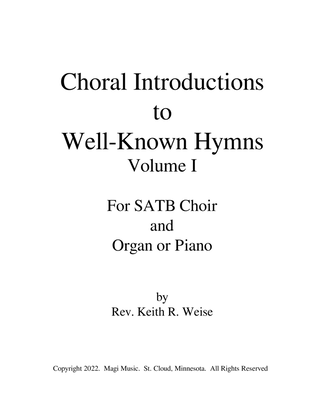 Choral Introductions to Well-Known Hymns Volume I