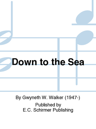 Book cover for Three Days by the Sea: Down to the Sea