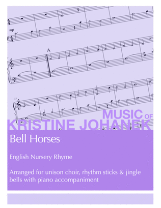 Book cover for Bell Horses (Unison Choir, Rhythm Sticks, Jingle Bells with piano accompaniment)