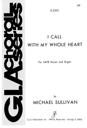 Book cover for I Call with My Whole Heart