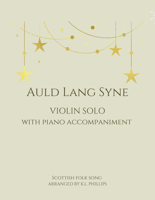 Book cover for Auld Lang Syne - Violin Solo with Piano Accompaniment