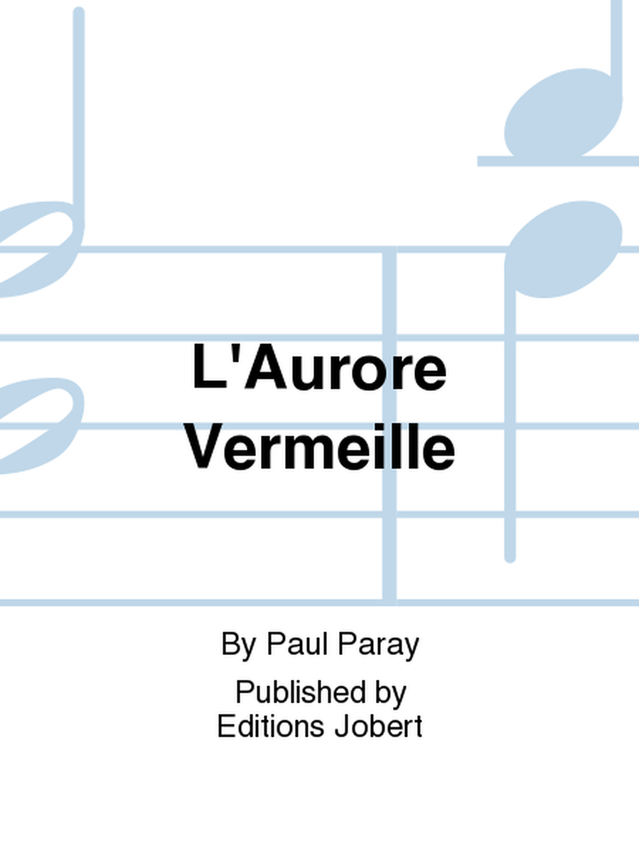 L'Aurore Vermeille