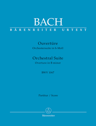 Book cover for Ouverture (Orchestersuite) b minor BWV 1067