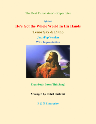 "He's Got the Whole World In His Hands" (Wlth Improvisation) for Tenor Sax and Piano-Video